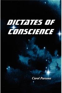 Dictates of Conscience