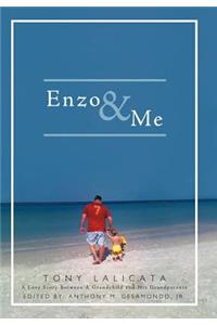 Enzo & Me
