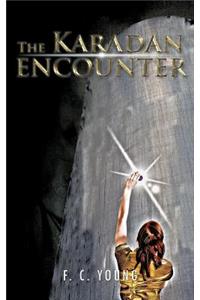 The Karadan Encounter