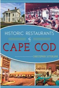 Historic Restaurants of Cape Cod