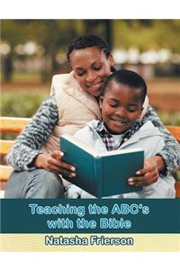 Teaching the ABC's W/ The Bible