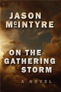 On The Gathering Storm