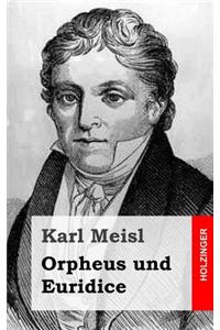 Orpheus und Euridice