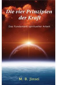 Die vier Prinzipien der Kraft