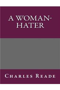 A Woman-Hater