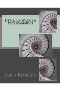 HTML 5. Advanced Programming