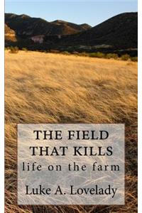 feild that kills