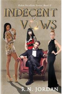 Indecent Vows