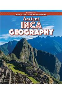 Ancient Inca Geography