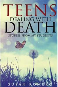 Teens Dealing with Death