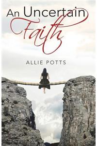 Uncertain Faith