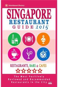 Singapore Restaurant Guide 2015