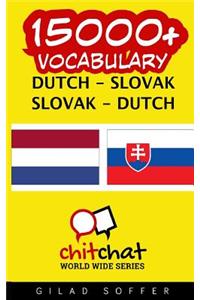 15000+ Dutch - Slovak Slovak - Dutch Vocabulary