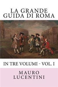 La Grande Guida di Roma