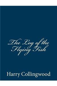 Log of the Flying Fish