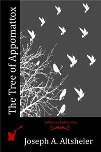 The Tree of Appomattox