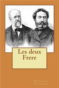 Les deux Frere