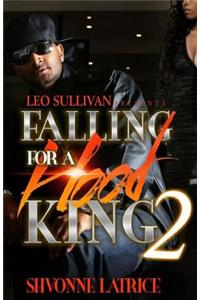 Falling For A Hood King 2