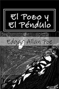 El Pozo y El Pendulo