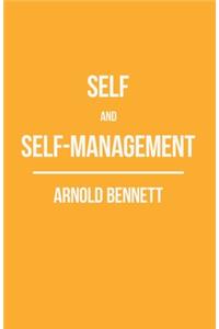 Self and Self-Management; Essays About Existing