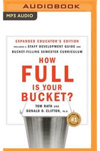 How Full Is Your Bucket? Educator's Edition