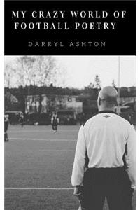 My Crazy World of Football Poems