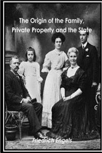 Origin of the Family Private Property and the State