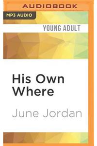 His Own Where