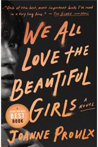 We All Love the Beautiful Girls