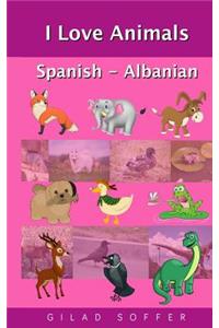 I Love Animals Spanish - Albanian