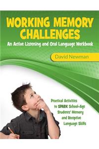 Working Memory Challenges