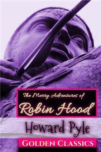 The Merry Adventures of Robin Hood