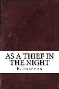 As a Thief in the Night