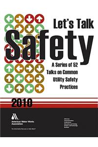 Awwa 2010 Safety Talks