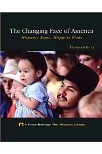 The Changing Face of America