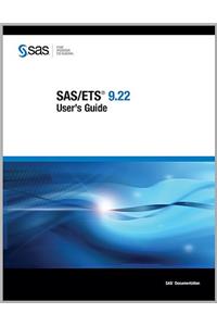 SAS/Ets 9.22 User's Guide 4 Volume Set