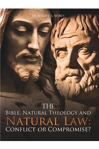 Bible, Natural Theology and Natural Law