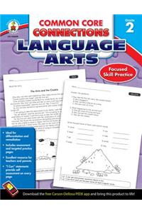 Common Core Connections Language Arts, Grade 2