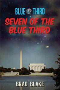 Blue Third - Seven of the Blue Third: Second Edition