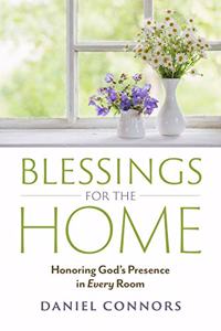 Blessings for the Home