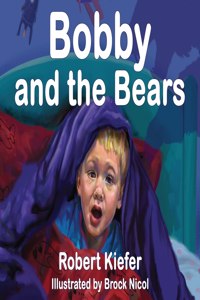 Bobby and the Bears