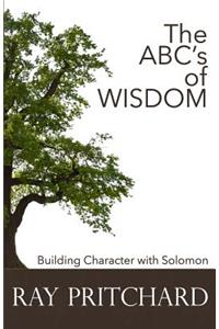 The ABC's of Wisdom