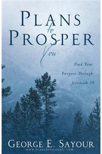 Plans to Prosper You