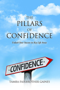 The Pillars of Confidence