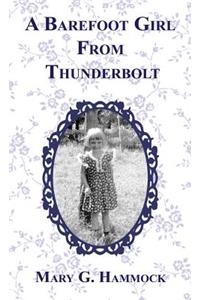 Barefoot Girl From Thunderbolt