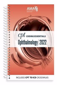 CPT Coding Essentials for Ophthalmology 2022