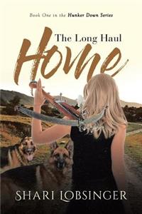 The Long Haul Home