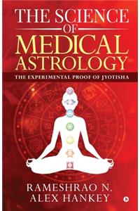 The Science of Medical Astrology