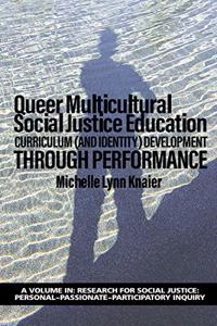 Queer Multicultural Social Justice Education