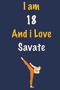 I am 18 And i Love Savate